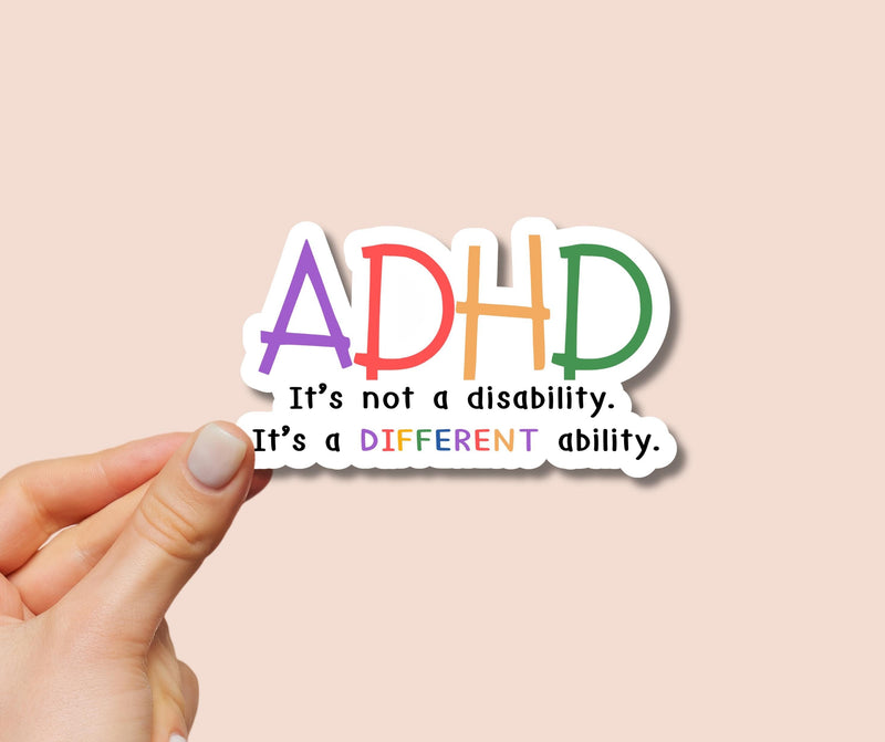 Adhd sticker neurodivergent sticker mental health sticker Adhd awareness Adhd affirmation positive adhd message sticker motivational sticker