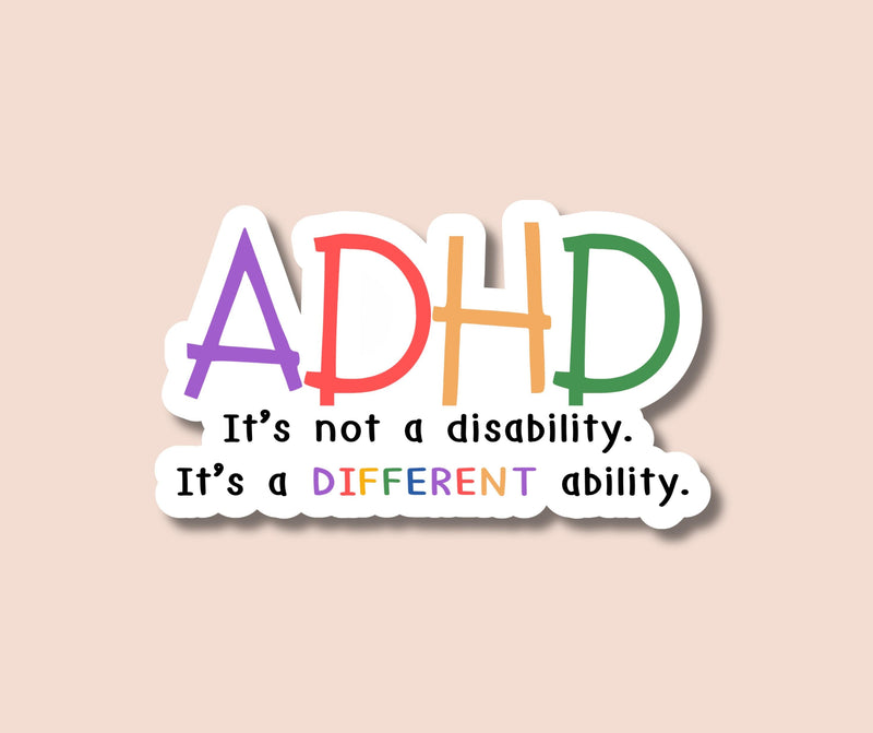 Adhd sticker neurodivergent sticker mental health sticker Adhd awareness Adhd affirmation positive adhd message sticker motivational sticker